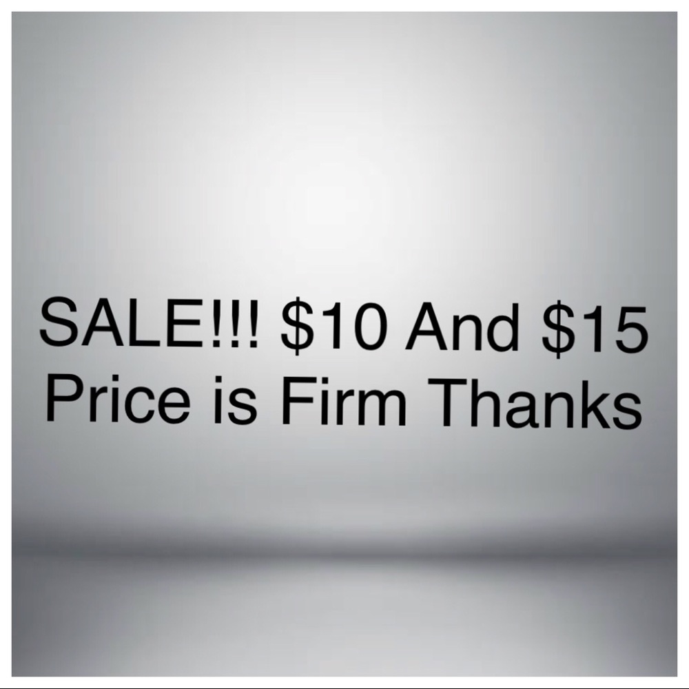 ⚡️⚡️SALE!!! $10 and $15!!